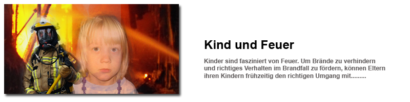 Kind und Feuer